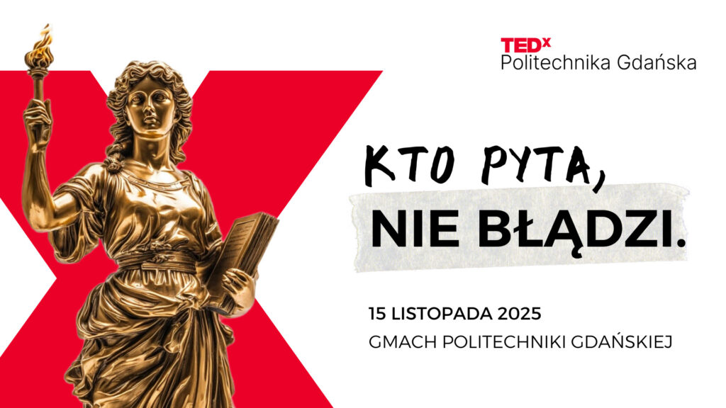 TEDxPolitechnika Gdańska plakat